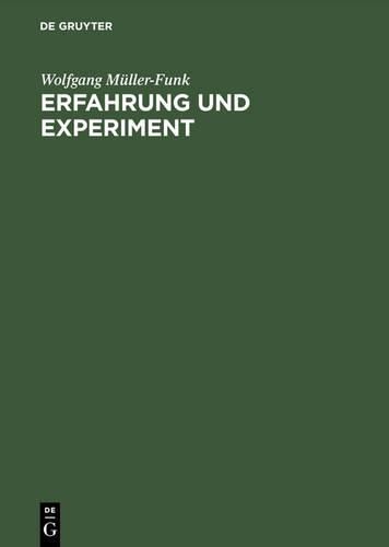 Cover image for Erfahrung Und Experiment Studien Zu Theorie Und Geschichte DES Essayismus