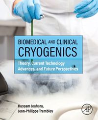 Cover image for Biomedical and Clinical Cryogenics