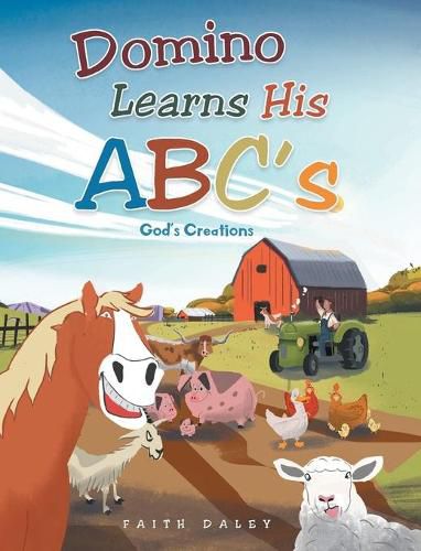 Cover image for Domino Learns His ABCs: God's Creations
