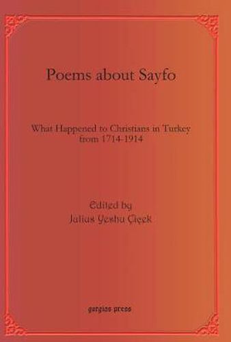 Poems about Sayfo: What Happened to Christians in Turkey from 1714-1914