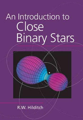 Cover image for An Introduction to Close Binary Stars