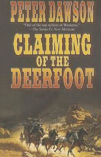 Cover image for Claiming of the Deerfoot