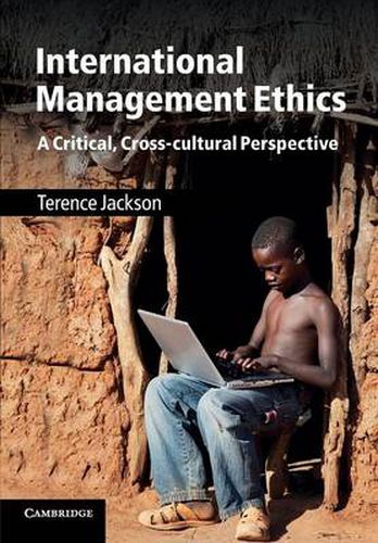 Cover image for International Management Ethics: A Critical, Cross-cultural Perspective