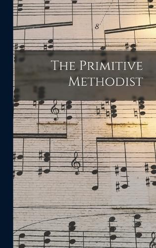 Cover image for The Primitive Methodist