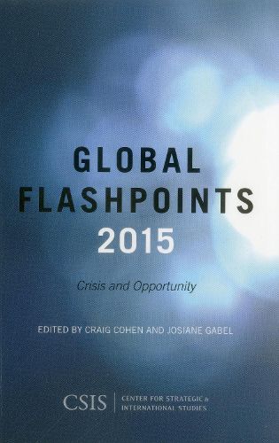 Cover image for Global Flashpoints 2015: Crisis and Opportunity