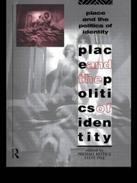 Cover image for Place and the Politics of Identity