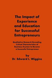 Cover image for The Impact of Experience and Education for Successful Entrepreneurs