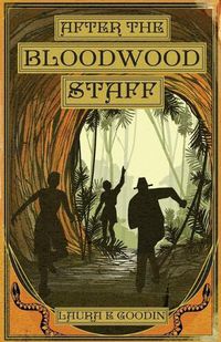 Cover image for After the Bloodwood Staff