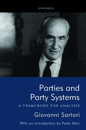 Parties and Party Systems: A Framework for Analysis