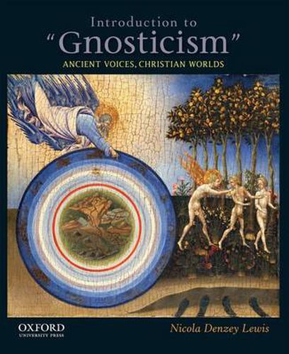 Cover image for Introduction to  Gnosticism: Ancient Voices, Christian Worlds