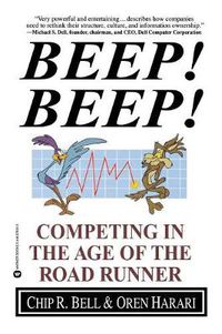 Cover image for Beep! Beep!: Competing in the Age of the Road Runner