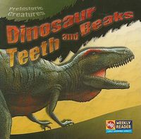 Cover image for Dinosaur Teeth and Beaks