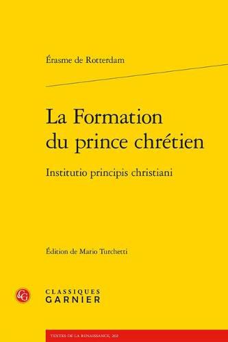 Cover image for La Formation Du Prince Chretien / Institutio Principis Christiani