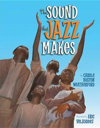 Cover image for The Sound that Jazz Makes