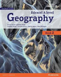 Cover image for Edexcel GCE Geography Y2 A Level Student Book and eBook