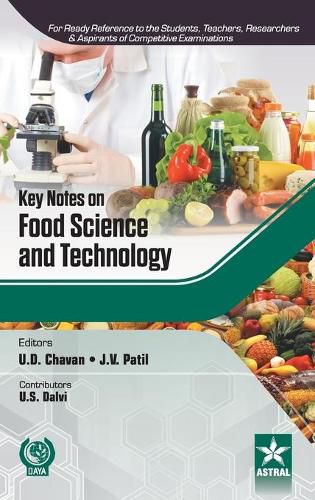 Key Notes on Food Science and Technology