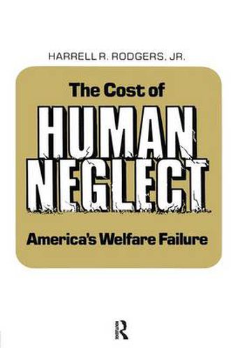 Cover image for The Cost of Human Neglect