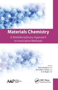 Cover image for Materials Chemistry: A Multidisciplinary Approach to Innovative Methods