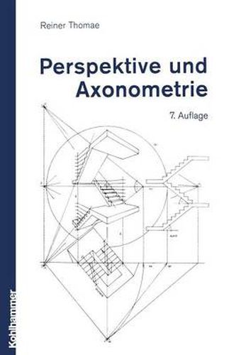 Perspektive Und Axonometrie