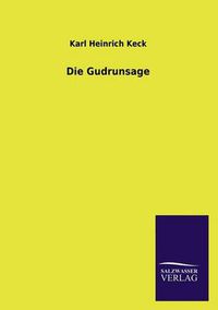 Cover image for Die Gudrunsage