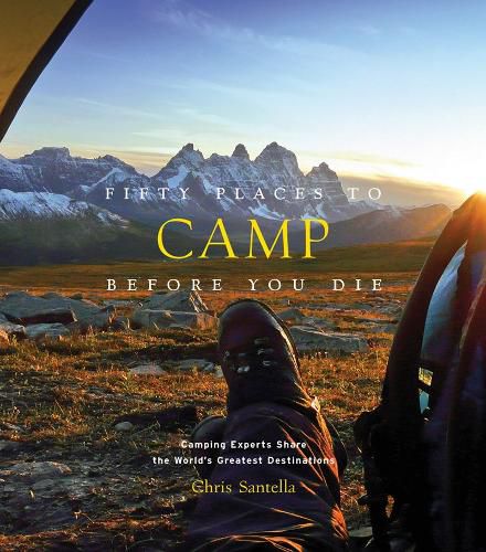 Cover image for Fifty Places to Camp Before You Die