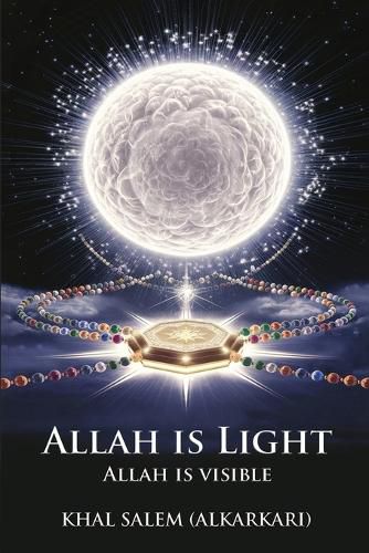 Cover image for Allah Is Light Allah Is Visible