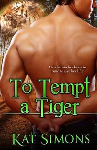 Cover image for To Tempt A Tiger