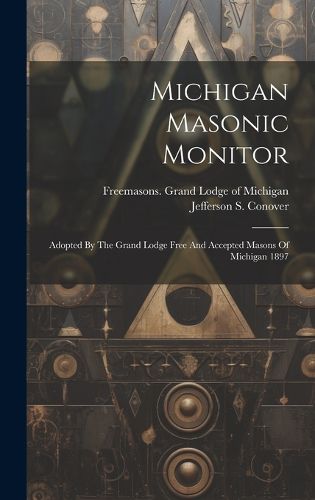 Cover image for Michigan Masonic Monitor