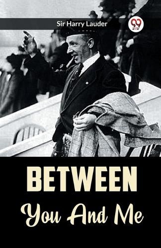 Cover image for Between You And Me