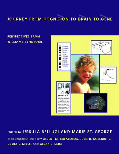 Cover image for Journey from Cognition to Brain to Gene: Perspectives from Williams Syndrome