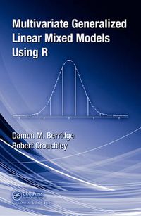 Cover image for Multivariate Generalized Linear Mixed Models Using R