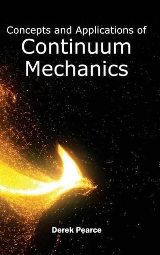 Cover image for Concepts and Applications of Continuum Mechanics