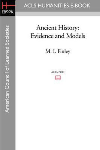 Cover image for Ancient History: Evidence and Models