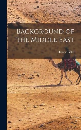 Cover image for Background of the Middle East