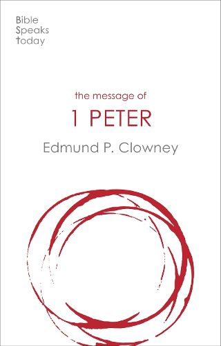 Cover image for The Message of 1 Peter: The Way Of The Cross