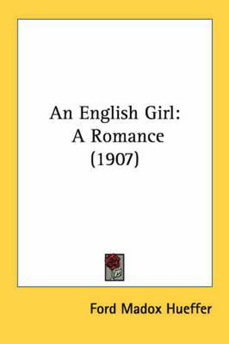 An English Girl: A Romance (1907)