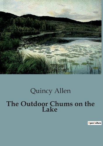 Cover image for The Outdoor Chums on the Lake