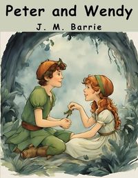 Cover image for Peter and Wendy