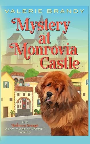Cover image for Mystery at Monrovia Castle