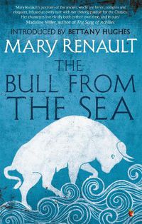 Cover image for The Bull from the Sea: A Virago Modern Classic