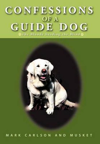 Cover image for Confessions of a Guide Dog