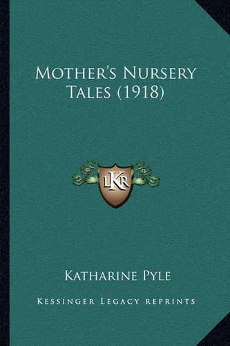 Cover image for Mother's Nursery Tales (1918)