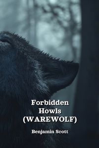 Cover image for Forbidden Howls (WAREWOLF)