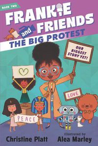 Cover image for Frankie and Friends: The Big Protest