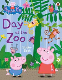Cover image for Peppa Pig: Day at the Zoo Sticker Book