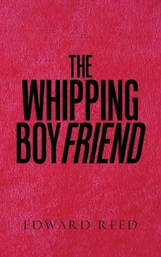 Cover image for The Whipping Boyfriend