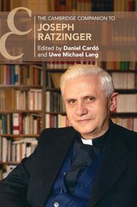 Cover image for The Cambridge Companion to Joseph Ratzinger