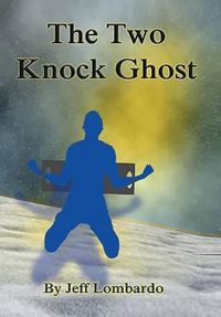 Cover image for The Two-Knock Ghost