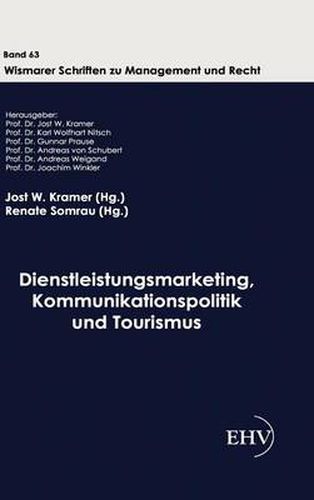 Cover image for Dienstleistungsmarketing, Kommunikationspolitik und Tourismus