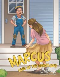 Cover image for Marcus - King of the Dandelions